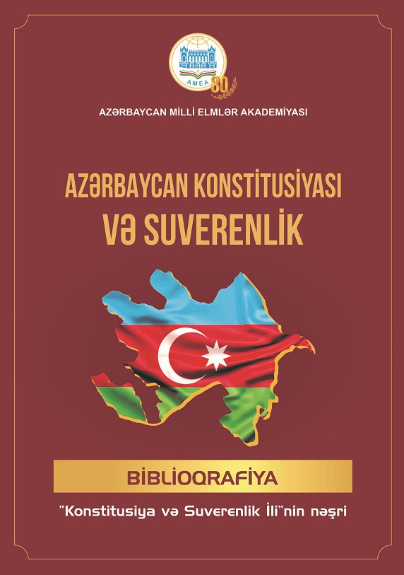 Azərbaycan Konstitusiyası və Suverenlik. Biblioqrafiya
