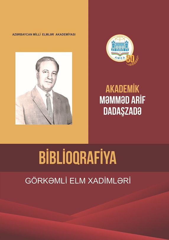 "Elm" nəşriyyatında görkəmli ədəbiyyatşünas Məmməd Arif Dadaşzadənin biblioqrafik göstəricisi nəşr olunub